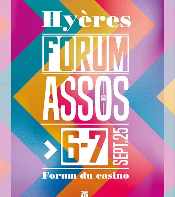 Flyer rose jaune et bleu annonçant le Forum des Assos à Hyères en 2025